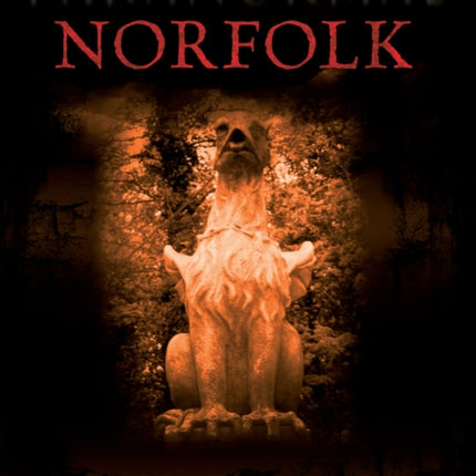 Paranormal Norfolk