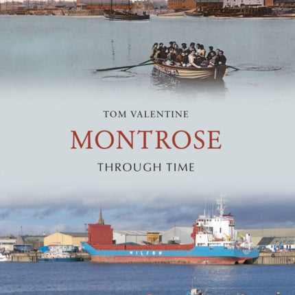 Montrose Through Time