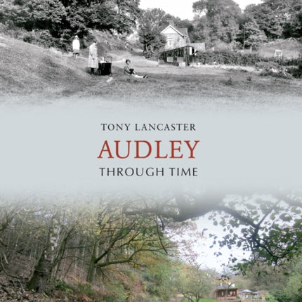 Audley Through Time