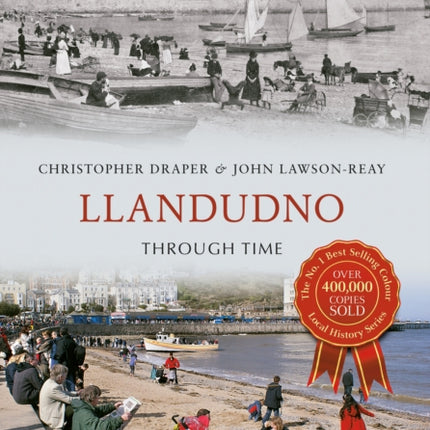 Llandudno Through Time