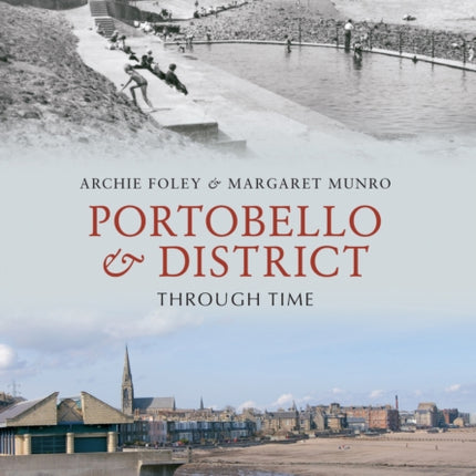 Portobello & District Through Time