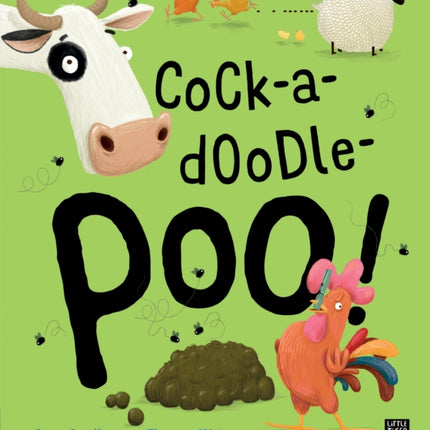 Cock-a-doodle-poo!