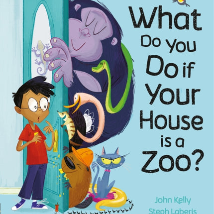 What Do You Do if Your House is a Zoo?