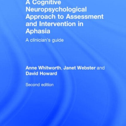 A Cognitive Neuropsychological Approach to