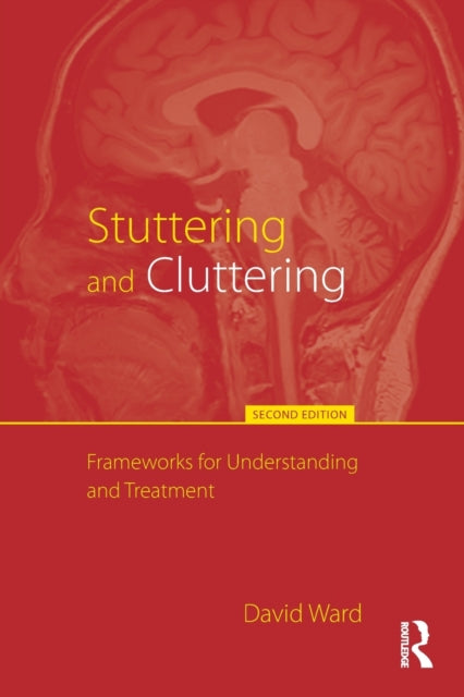 Stuttering and Cluttering (Second Edition):