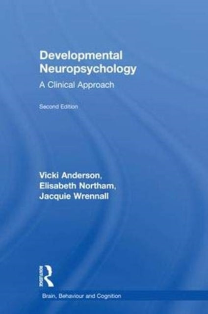 Developmental Neuropsychology: A Clinical