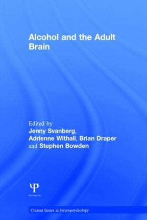 Alcohol and the Adult Brain