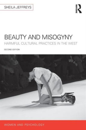 Beauty and Misogyny: Harmful cultural practices