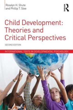 Child Development: Theories and Critical