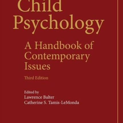 Child Psychology: A Handbook of Contemporary Issues