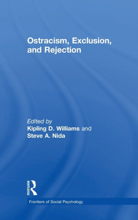 Ostracism, Exclusion, and Rejection