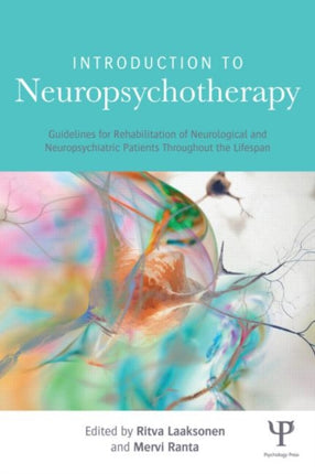 Introduction to Neuropsychotherapy: Guidelines