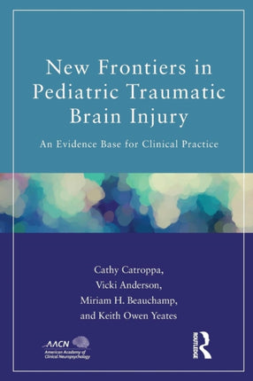 New Frontiers in Pediatric Traumatic Brain