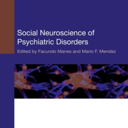 Social Neuroscience of Psychiatric Disorders