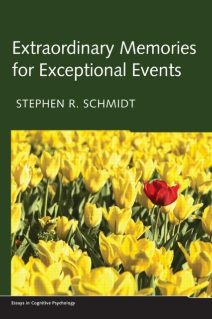 Extraordinary Memories for Exceptional Events