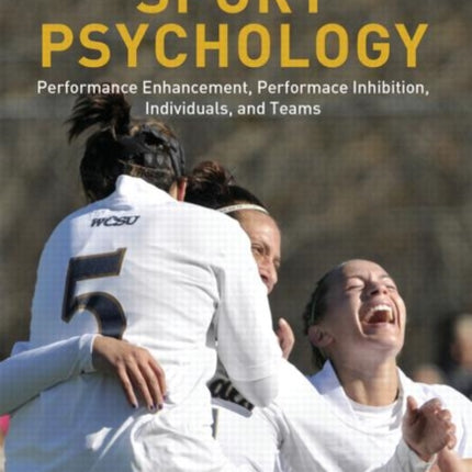 Sport Psychology: Performance Enhancement,