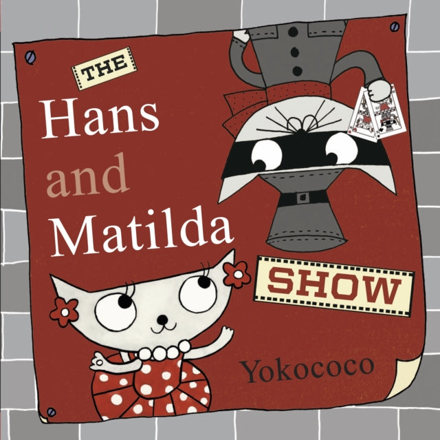 The Hans and Matilda Show