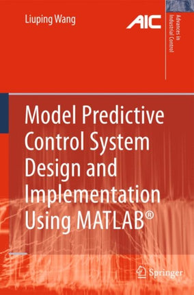 Model Predictive Control System Design and