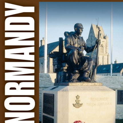 Major & Mrs Holt's Pocket Battlefield Guide to Normandy Landing Beaches