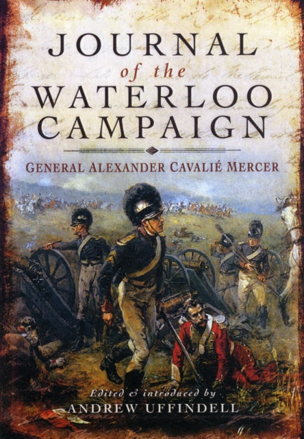 Journal of the Waterloo Campaign