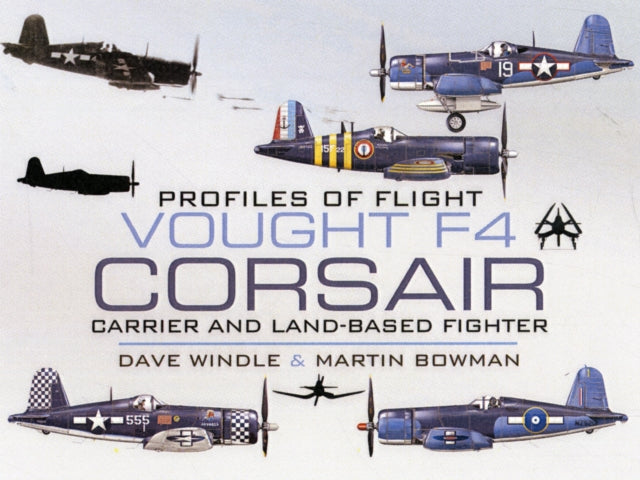 Vought F4 Corsair: Carrier and Land-based Fighter