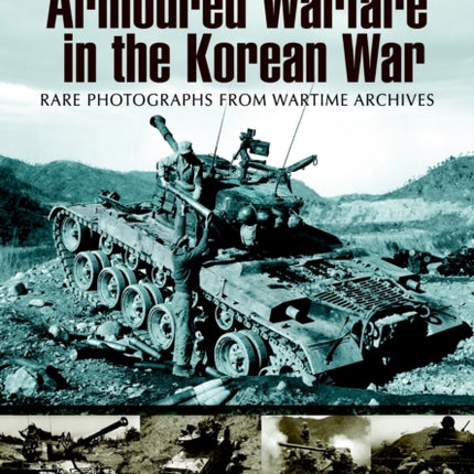 Armoured Warfare in the Korean War