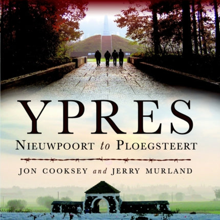 Battle Lines: Ypres - Nieuwpoort to Ploegsteert