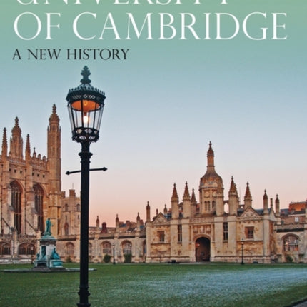 The University of Cambridge: A New History
