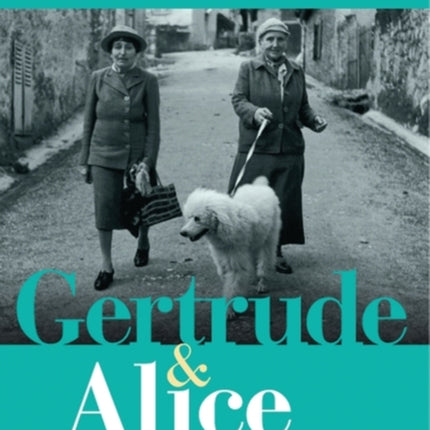 Gertrude and Alice