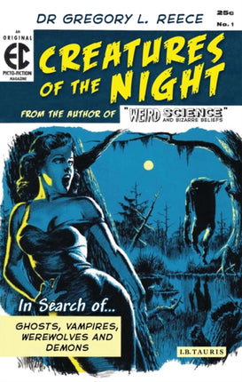 Creatures of the Night: In Search of Ghosts,