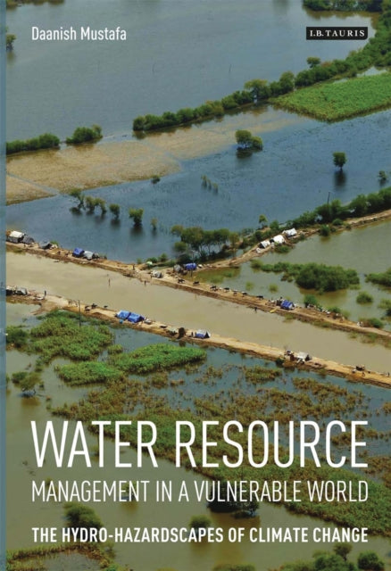 Water Resource Management in a Vulnerable World: