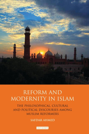 Reform and Modernity in Islam: The Philosophical,