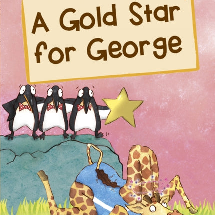 A Gold Star for George: (Orange Early Reader)