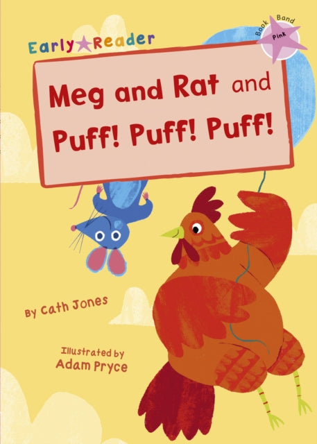 Meg and Rat and Puff! Puff! Puff! (Pink Early Reader)