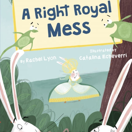 A Right Royal Mess (Purple Early Reader)