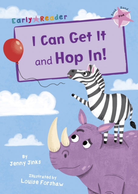 I Can Get It and Hop In! (Early Reader)