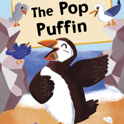 The Pop Puffin: (Yellow Early Reader)