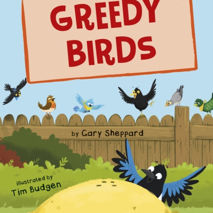 Greedy Birds: (Green Early Reader)