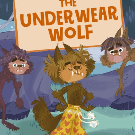 The Underwear Wolf: (Gold Early Reader)