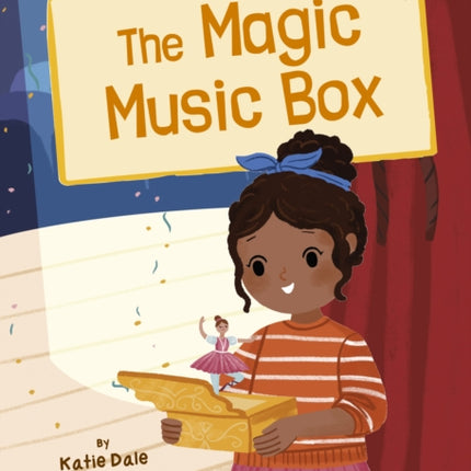 The Magic Music Box: (Gold Early Reader)