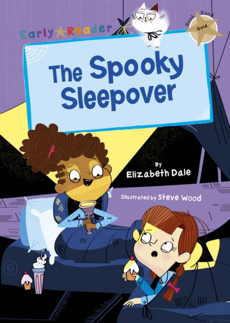 The Spooky Sleepover: (Gold Early Reader)