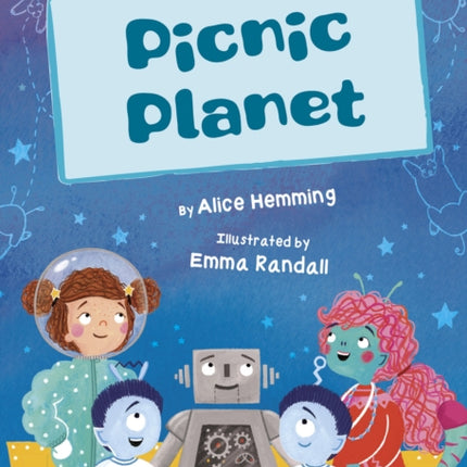 Picnic Planet: (White Early Reader)