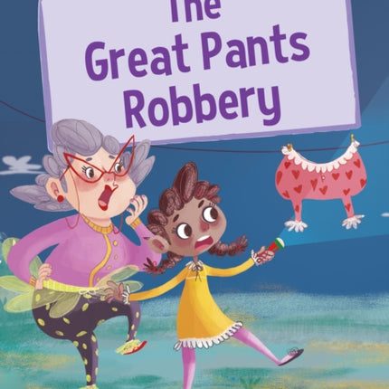 The Great Pants Robbery: (White Early Reader)