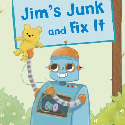 Jim's Junk and Fix It: (Pink Early Reader)