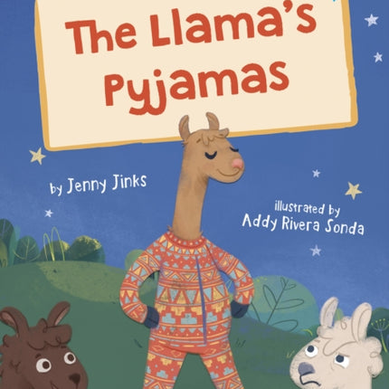 The Llama's Pyjamas: (Blue Early Reader)