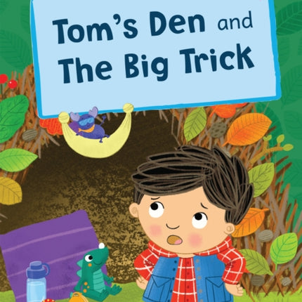 Tom's Den and The Big Trick: (Pink Early Reader)