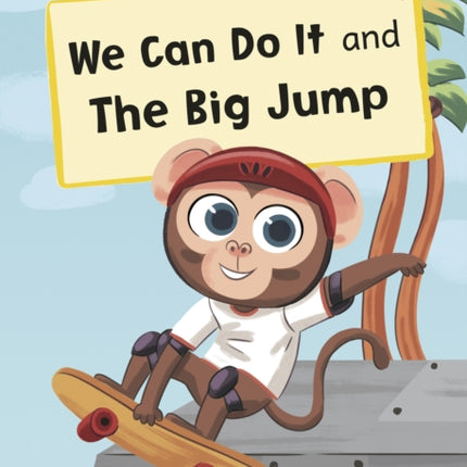 We Can Do It and The Big Jump: (Red Early Reader)