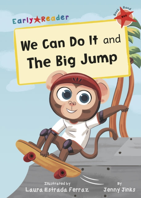 We Can Do It and The Big Jump: (Red Early Reader)