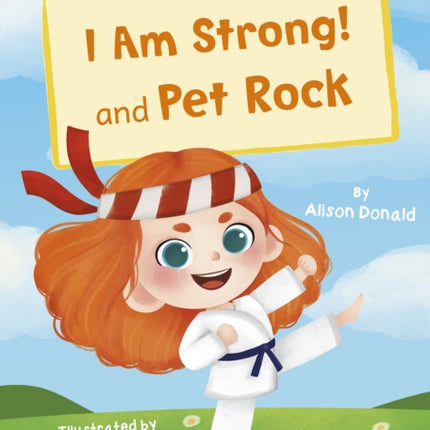 I Am Strong! and Pet Rock: (Red Early Reader)