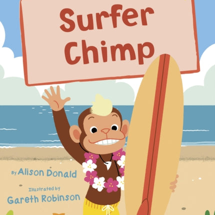 Surfer Chimp: (Yellow Early Reader)